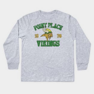 Point Place Vikings 1978 Kids Long Sleeve T-Shirt